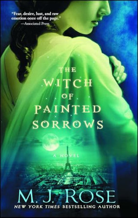 The Witch of Painted Sorrows by M J Rose 9781476778075