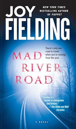 Mad River Road by Joy Fielding 9781501128240