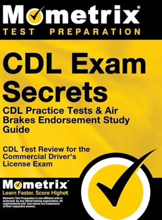 CDL Exam Secrets CDL Practice Test Secrets, Study Guide: CDL Test Review for the Commercial Driver's License Exam by Mometrix CDL Test Team 9781516707942