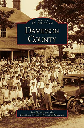Davidson County by Raymond Howell 9781531604066