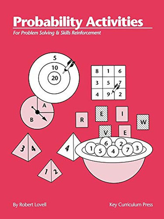Probability Activities: For Problem Solving and Skills Reinforcement by Robert Lovell 9781559530675