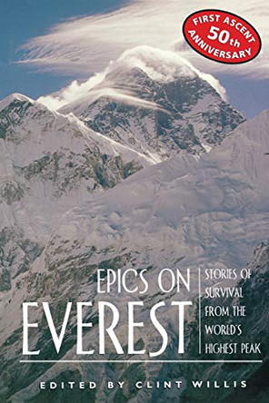 Epics on Everest by Clint Willis 9781560254997