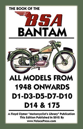 Book of the Bsa Bantam by W. - A. Haycraft - Lupton 9781588502100