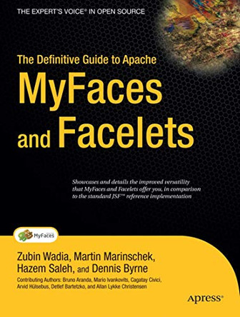 The Definitive Guide to Apache MyFaces and Facelets by Martin Marinschek 9781590597378