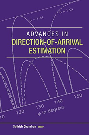 Advances in Direction-of-Arrival Estimation by Sathish Chandran 9781596930049