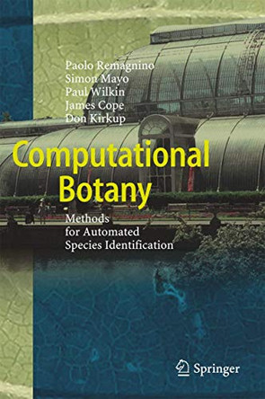 Computational Botany: Methods for Automated Species Identification by Paolo Remagnino 9783662537435