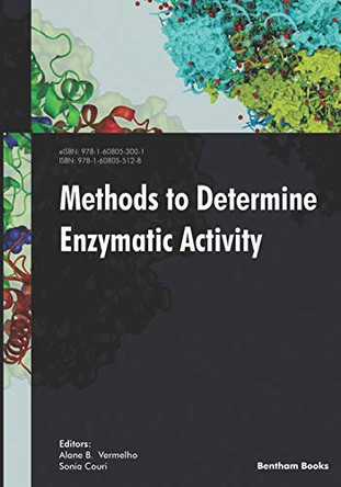Methods to Determine Enzymatic Activity by Sonia Couri 9781608055128