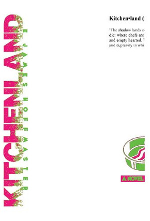 Kitchenland by E James Hoffmaster 9781608625154