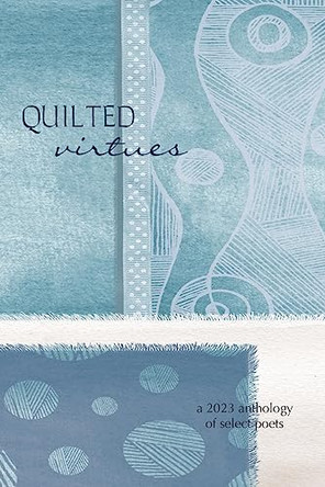 Quilted Virtues by Eber & Wein Publishing 9781608807383