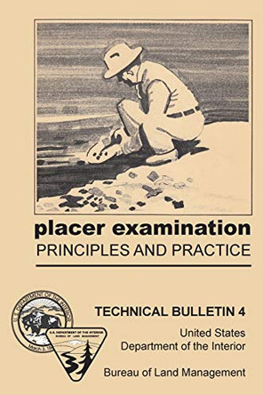 Placer Examination Principles and Practice by John H Wells 9781614740087