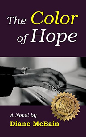 The Color of Hope (hardback) by Diane McBain 9781629338279