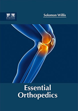 Essential Orthopedics by Solomon Willis 9781632424907