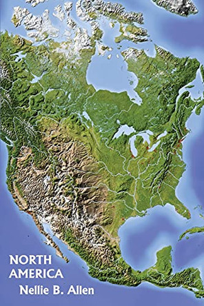 North America (Yesterday's Classics) by Nellie B Allen 9781633341371