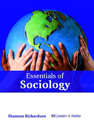 Essentials of Sociology by Shannon Richardson 9781635497137