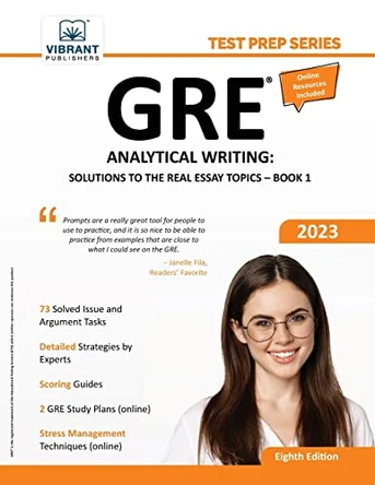 GRE Analytical Writing: Solutions to the Real Essay Topics - Book 1 by Vibrant Publishers 9781636511351