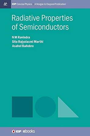 Radiative Properties of Semiconductors by N.M. Ravindra 9781643277998