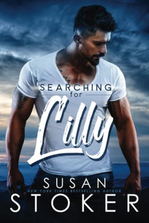 Searching for Lilly by Susan Stoker 9781644992241