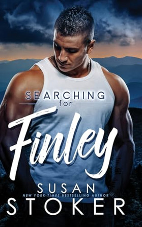 Searching for Finley by Susan Stoker 9781644993606