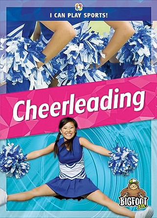 Cheerleading by Thomas Kingsley Troupe 9781645195818