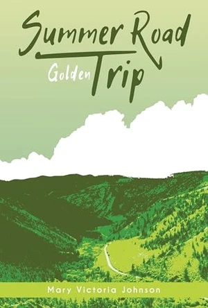 Golden by Mary Victoria Johnson 9781680767223