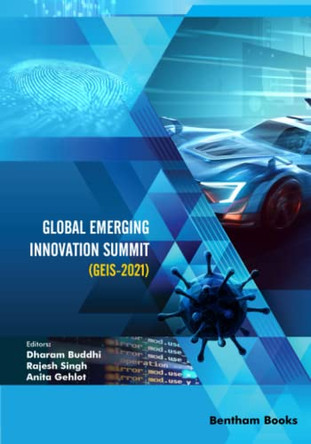 Global Emerging Innovation Summit (GEIS-2021) by Rajesh Singh 9781681089034