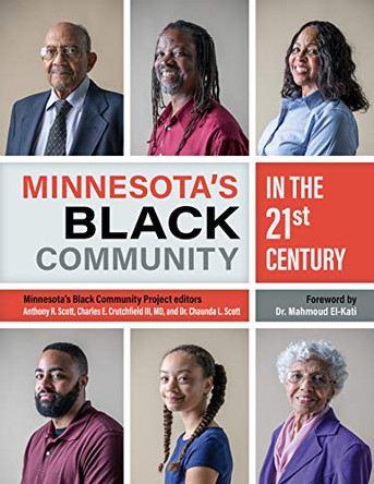 Minnesota's Black Community in the 21st Century by Minnesota Black Community Project 9781681341316
