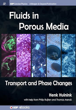 Fluids in Porous Media by Henk Huinink 9781681742960