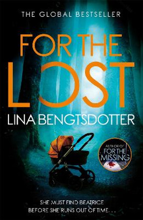 For the Lost by Lina Bengtsdotter