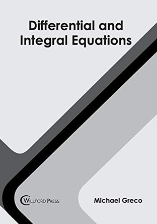 Differential and Integral Equations by Michael Greco 9781682855713