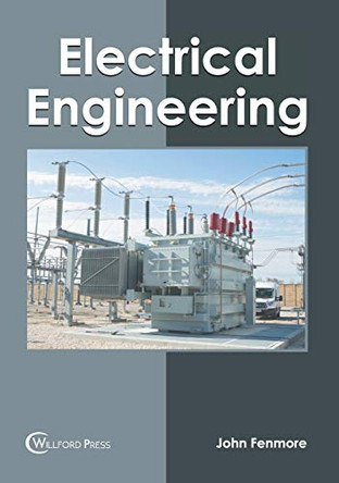 Electrical Engineering by John Fenmore 9781682857533