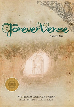 Foreververse: A Fairy Tale by Anthony Farina 9781684193370