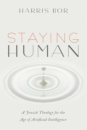 Staying Human by Harris Bor 9781725278615