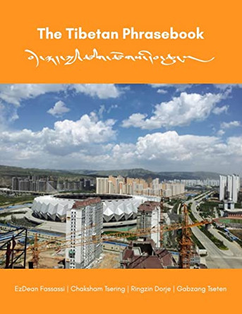 The Tibetan Phrasebook by Chaksham Tsering 9781732584907
