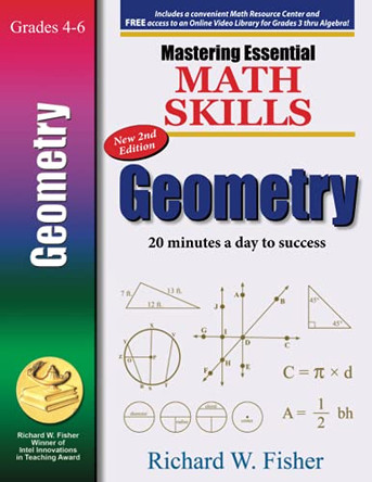 Mastering Essential Math Skills: GEOMETRY, 2nd Edition: GEOMETRY, 2nd Edition by Richard Fisher 9781737263340