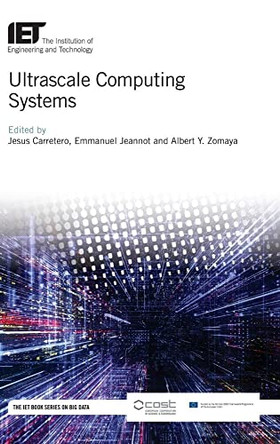 Ultrascale Computing Systems by Jesus Carretero 9781785618338