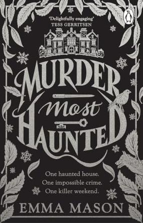 Murder Most Haunted by Emma Mason 9781804995617