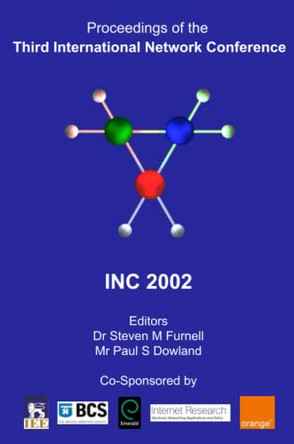Proceedings of the Third International Network Conference (INC2002) by Steven M. Furnell 9781841021058