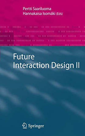 Future Interaction Design II by Heikki M. Isomaki 9781848003002