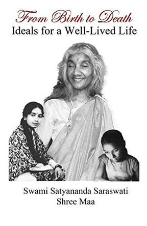 From Birth to Death by Swami Satyananda Saraswati 9781877795039