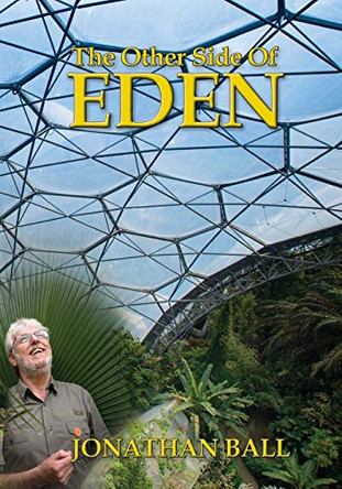 The Other Side of Eden by Jonathan Ball 9781908867247