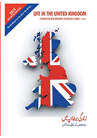 Life in the United Kingdom: A Guide for New Residents (in English and Urdu) by Rehan Afzal 9781910394311