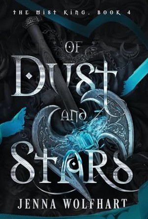 Of Dust and Stars by Jenna Wolfhart 9781915537072