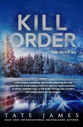 Kill Order by Tate James 9781922688323