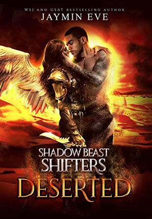 Deserted: Shadow Beast Shifters 4 by Jaymin Eve 9781925876260