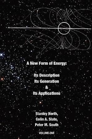 A New Form of Energy by Stanley North 9781926582214