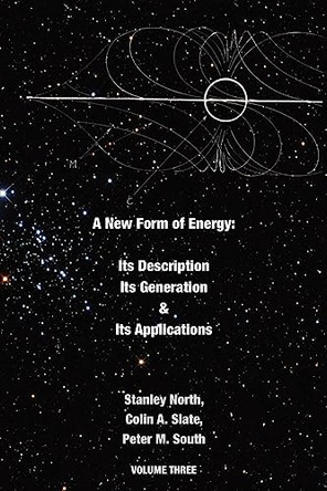 A New Form of Energy by Stanley North 9781926582320