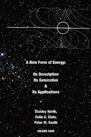 A New Form of Energy by Stanley North 9781926582344