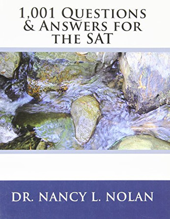 1,001 Questions & Answers for the SAT by Nancy L Nolan 9781933819563