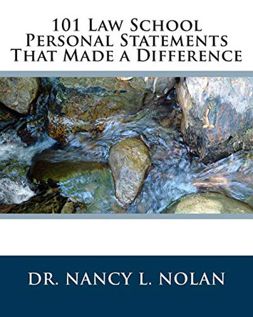 101 Law School Personal Statements That Made a Difference by Nancy L Nolan 9781933819624