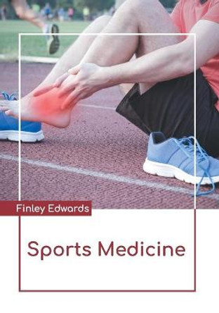 Sports Medicine by Finley Edwards